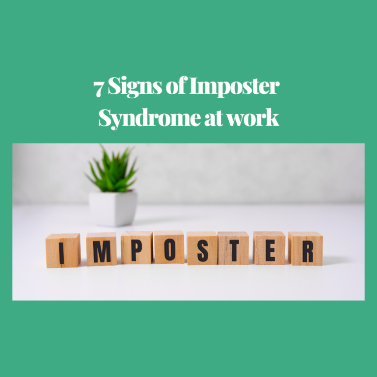 7 Signs of Imposter Syndrome at Work