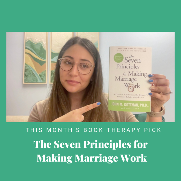 Book Therapy: The Seven Principles For Making Marriage Work — Nurturing ...